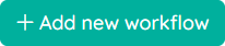 Add new workflow button.png