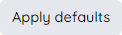 Apply defaults button.png