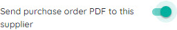 Send order to supplier toggle.jpg
