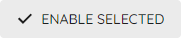 Enable Selected.png