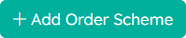 Add order scheme button.png