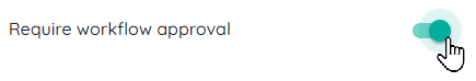 Require workflow approval.png